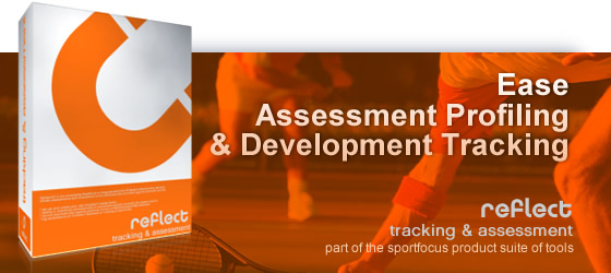 Ease Assessment Profiling & Development Tracking with reflect